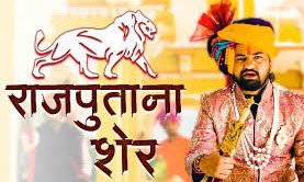 Rajputana Sher -  Vikrant Thakur